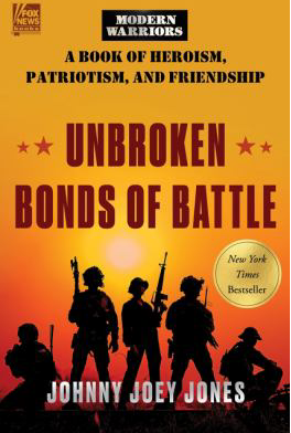 UNBROKEN BONDS OF BATTLE