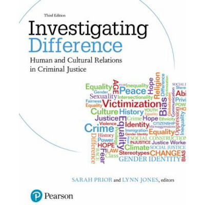 Investigating Difference: Human &amp; Cultural Relations in CJ