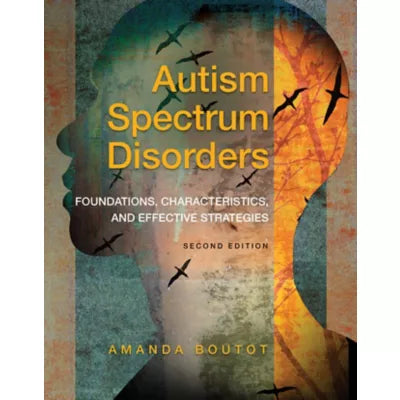 Pearson eText for Autism Spectrum Disorders: Foundations, Characteristics, and Effective Strategies -- Instant Access