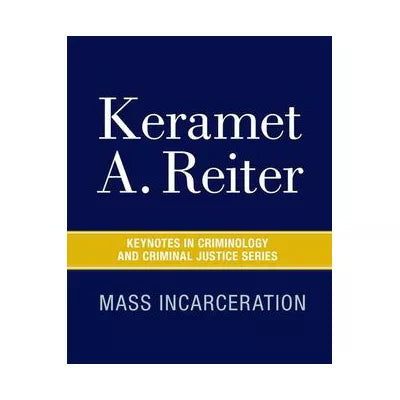 Mass Incarceration