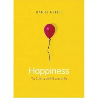 Happiness : The Science Behind Your Smile