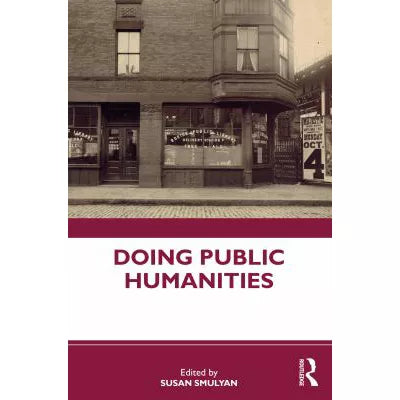 Doing Public Humanities