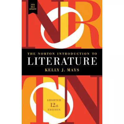 Norton Intro to Literature (Shorter) with 2016 MLA Update