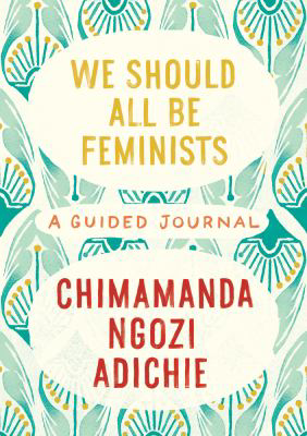 WE SHOULD ALL BE FEMINISTS JRN