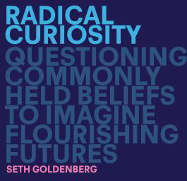 RADICAL CURIOSITY