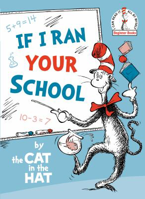 IF I RAN YOUR SCHOOL