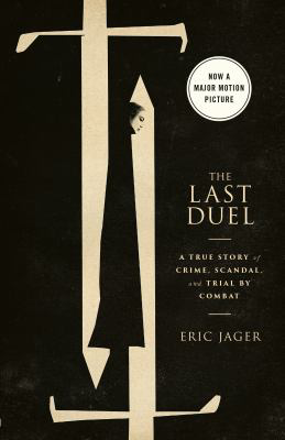LAST DUEL (MOVIE TIE-IN)