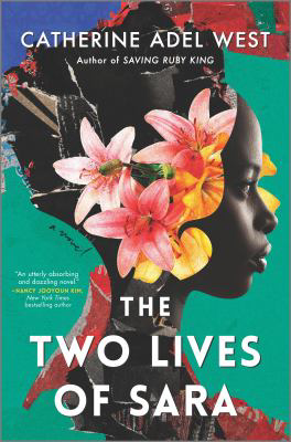 TWO LIVES OF SARA