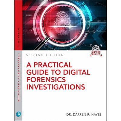 Practical Guide to Digital Forensics Investigations