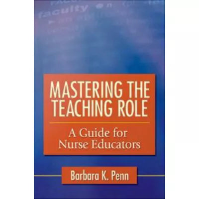 Mastering The Teaching Role