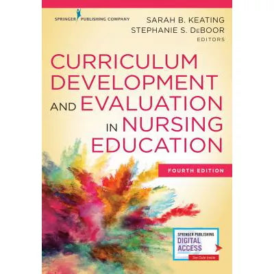 Curriculum Development &amp; Evaluation in Nursing Education