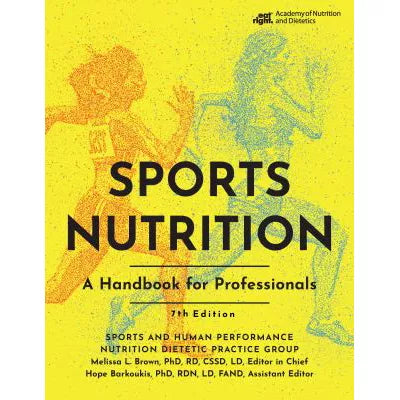 Sports Nutrition: A Handbook for Professionals