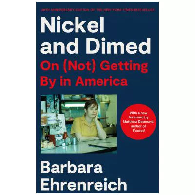 Nickel &amp; Dimed (20th Anniversary Edition)