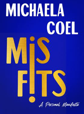 MISFITS: A PERSONAL MANIFESTO