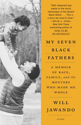 MY SEVEN BLACK FATHERS