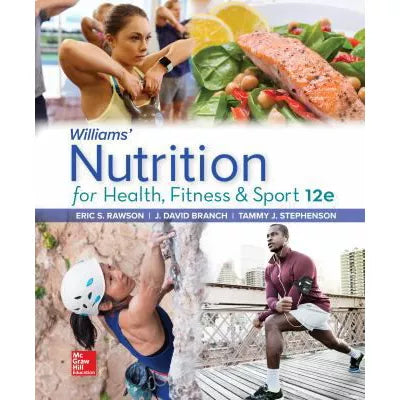 Williams' Nutrition for Health, Fitness &amp;Sport (RRMCG)