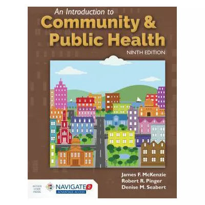An Introduction to Community &amp; Public Health