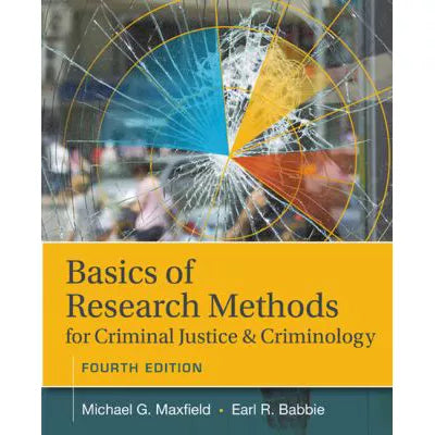 Basics of Research Methods for Criminal Justice &amp; Criminology