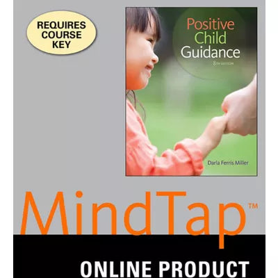 MindTap Education, 1 term (6 months) Instant Access for Miller's Positive Child Guidance