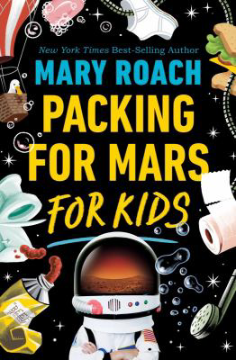PACKING FOR MARS FOR KIDS