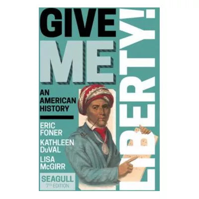 Give Me Liberty! (Seagull)