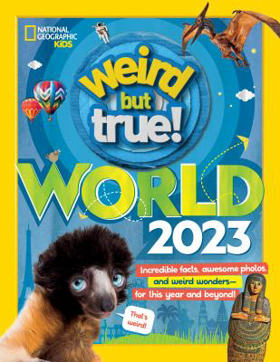 WEIRD BUT TRUE WORLD