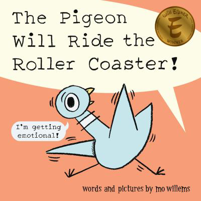PIGEON WILL RIDE THE ROLLER