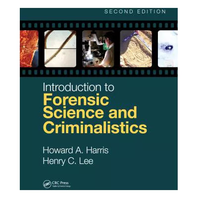 Intro to Forensic Science &amp; Criminalistics