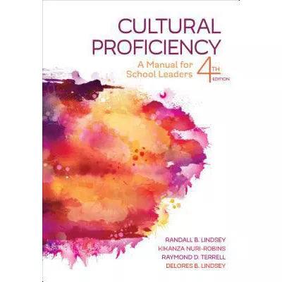 Cultural Proficiency : A Manual for School Leaders