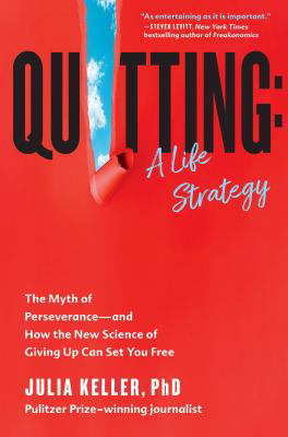 QUITTING A LIFE STRATEGY