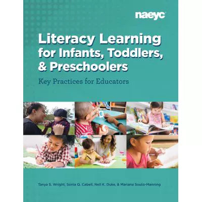 Literacy Learning for Infants, Toddlers, &amp; Preschoolers